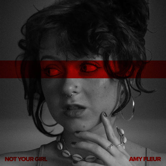 NOT YOUR GIRL (Digital Download)